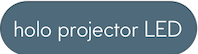 Holo Projector LED (Світлодіод голографічного проектора)